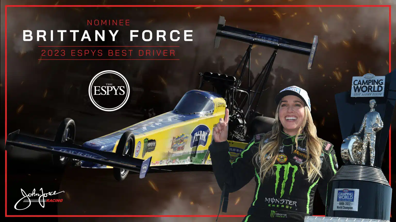 BRITTANY FORCE NOMINATED FOR ESPYS BEST DRIVER AWARD